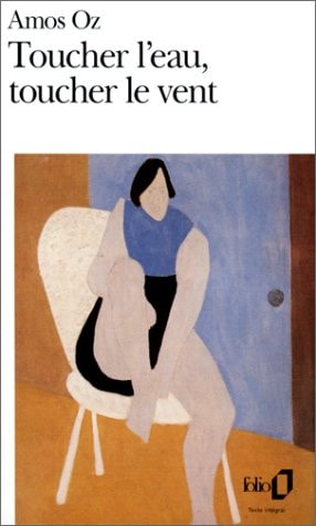 TOUCHER L'EAU TOUCHER LE VENT, de OZ | portada del libro