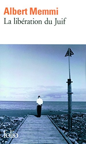 LA LIBERATION DU JUIF, de Albert Memmi | portada del libro