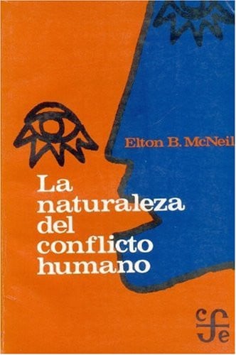 NATURALEZA CONFLICTO HUMANO, de MCNEIL | portada del libro
