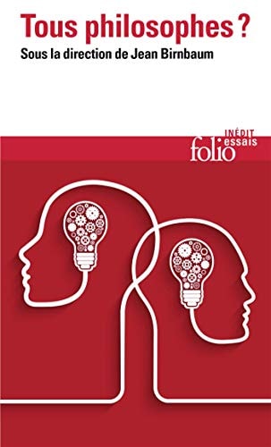 Tous philosophes ?, de Jean Birnbaum | portada del libro