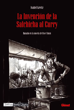 La invención de la salchicha al curry 1, de Kreitz | portada del libro