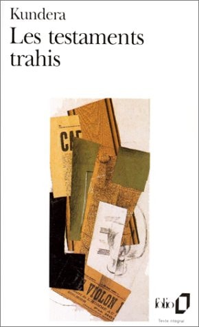 LES TESTAMENTS TRAHIS, de Milan Kundera | portada del libro