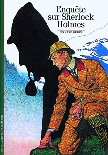 ENQUETE SUR SHERLOCK HOLMES, de Bernard Oudin | portada del libro