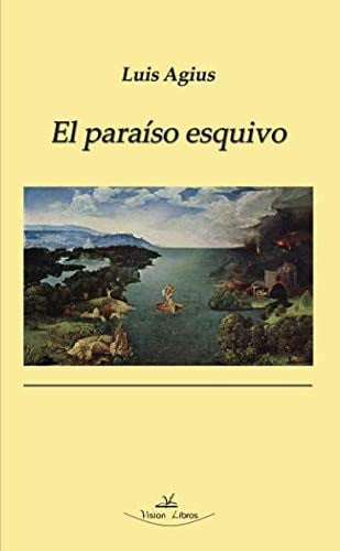 El paraíso esquivo, de Agius | portada del libro
