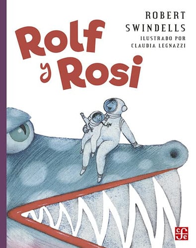 ROLF Y ROSI, de SWINDELLS | portada del libro
