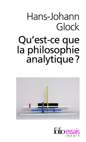 QU'EST-CE QUE LA PHILOSOPHIE ANALYTIQUE, de Hans-Johann Glock | portada del libro