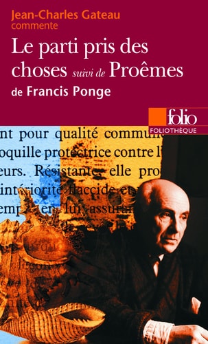 LE PARTI PRIS DES CHOSES SUIVI DE PROEMES DE FRANCIS PONGE E, de Jean-Charles Gateau | portada del libro