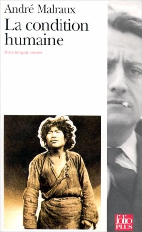 LA CONDITION HUMAINE, de André Malraux | portada del libro