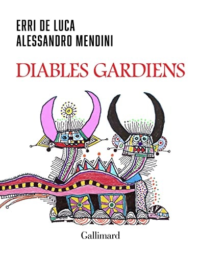 DIABLES GARDIENS, de Erri De Luca | portada del libro