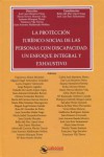 LA PROTECCION JURIDICO-SOCIAL DE LAS PERSONAS CON DISCAPACID, de AA.VV. | portada del libro
