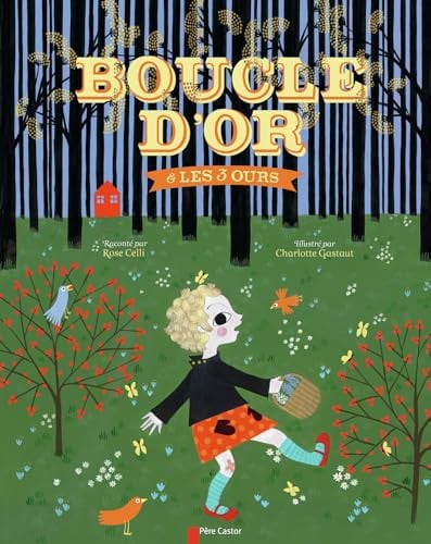OUCLE D'OR ET LES TROIS OURS, de CELLI#GASTAUT ROSE#CHARLOTTE | portada del libro
