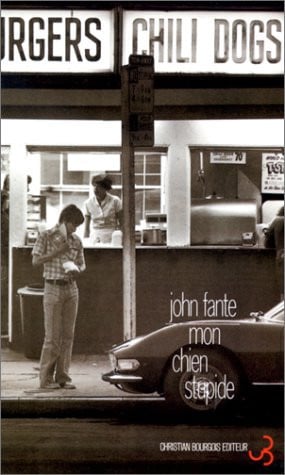 MON CHIEN STUPIDE, de FANTE JOHN | portada del libro