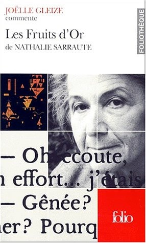 LES FRUITS D'OR DE NATHALIE SARRAUTE, de Joëlle Gleize | portada del libro