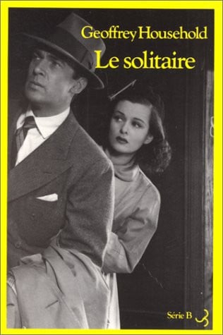 LE SOLITAIRE, de HOUSEOLD GEOFFR | portada del libro