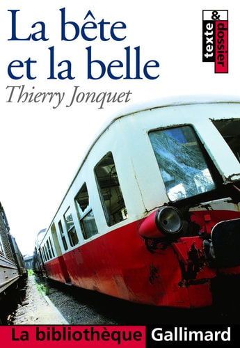 LA BETE ET LA BELLE, de Thierry Jonquet | portada del libro