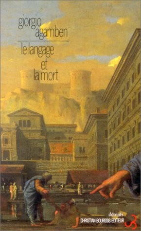 LE LANGAGE ET LA MORT, de AGAMBEN GIORGIO | portada del libro