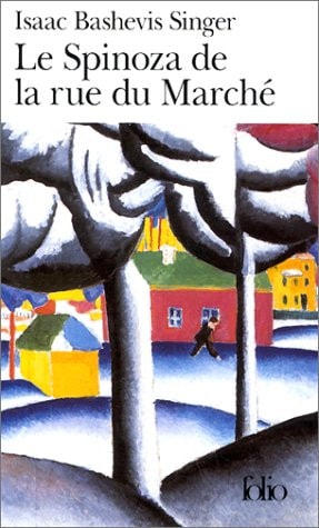 LE SPINOZA DE LA RUE DU MARCHE, de Isaac Bashevis Singer | portada del libro