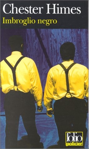 IMBROGLIO NEGRO, de Chester Himes | portada del libro