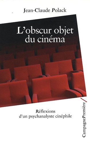 L'OBSCUR OBJET DU CINEMA, de Jean-Claude Polack | portada del libro