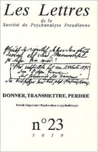 LETTRES DE LA SPF N 23 (LES). DONNER ,TR, de Patrick Guyomard | portada del libro