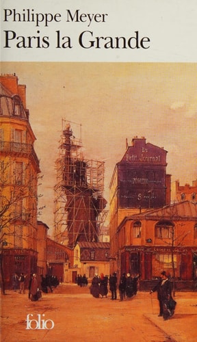 PARIS LA GRANDE, de Philippe Meyer | portada del libro