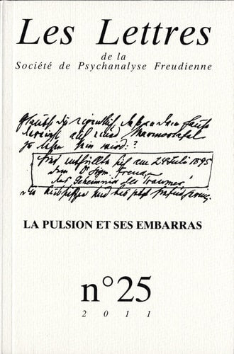 LES LETTRES DE LA SPF N25 2011. PULSIONS, PA, de Patrick Guyomard | portada del libro