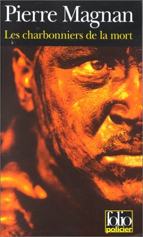 LES CHARBONNIERS DE LA MORT, de Pierre Magnan | portada del libro