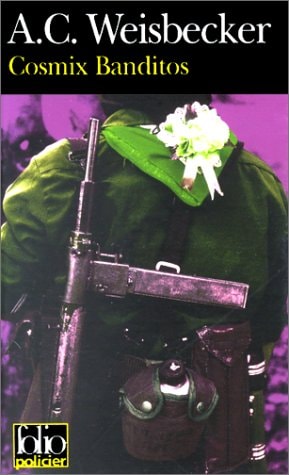 COSMIX BANDITOS, de Allan C. Weisbecker | portada del libro