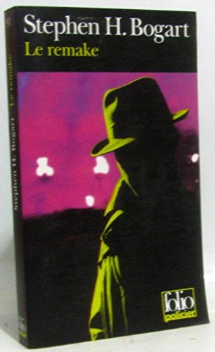REMAKE, de Stephen Humphrey Bogart | portada del libro