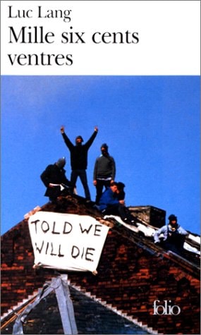 MILLE SIX CENTS VENTRES, de Luc Lang | portada del libro