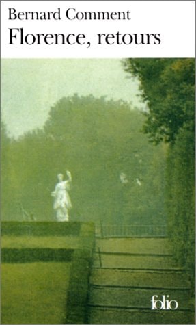 FLORENCE RETOURS, de Bernard Comment | portada del libro