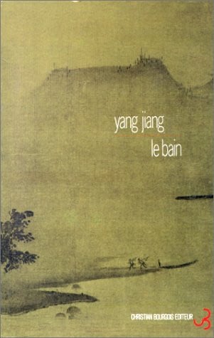 LE BAIN, de YANG JIANG | portada del libro
