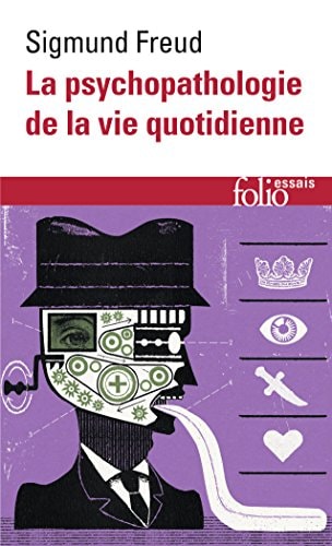 LA PSYCHOPATHOLOGIE DE LA VIE QUOTIDIENNE, de Sigmund Freud | portada del libro