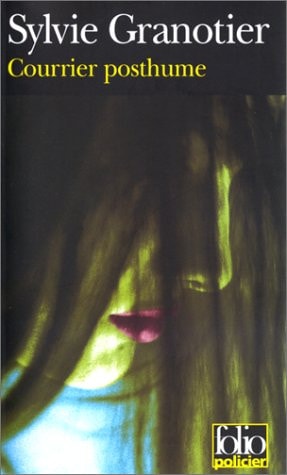COURRIER POSTHUME, de Sylvie Granotier | portada del libro