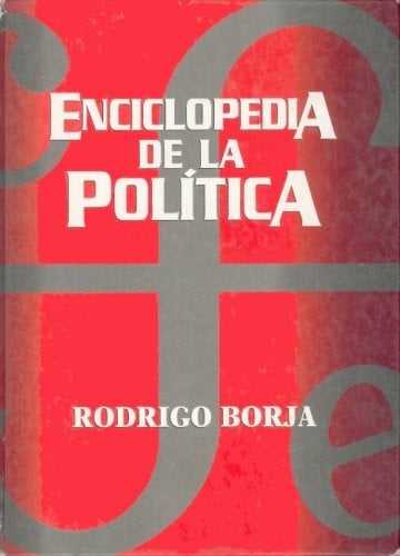 ENC.DE LA POLITICA 2ªED, de BORJA | portada del libro