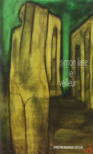 LE VEILLEUR, de LANE SIMON | portada del libro