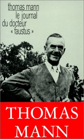 LE JOURNAL DU DOCTEUR FAUSTUS, de MANN THOMAS | portada del libro