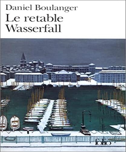 RETABLE WASSERFALL, de Daniel Boulanger | portada del libro