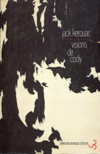 VISIONS DE CODY, de KEROUAC JACK | portada del libro
