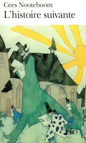L'HISTOIRE SUIVANTE, de Cees Nooteboom | portada del libro