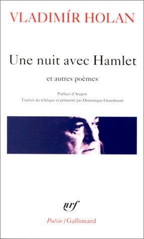 UNE NUIT AVEC HAMLET ET AUTRES POEMES, de Holan | portada del libro
