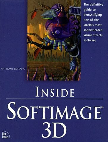 INSIDE SOFTIMAGE 3D, de ROSSANO | portada del libro
