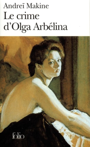 LE CRIME D'OLGA ARBELINA, de Andreï Makine | portada del libro