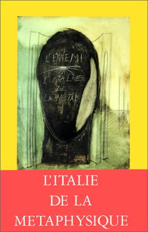 L'ENNEMI 1994 L'ITALIE DE LA METAPHYSIQUE, de REVUE | portada del libro