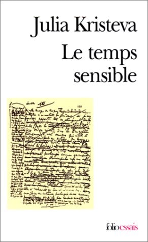 LE TEMPS SENSIBLE, de Julia Kristeva | portada del libro
