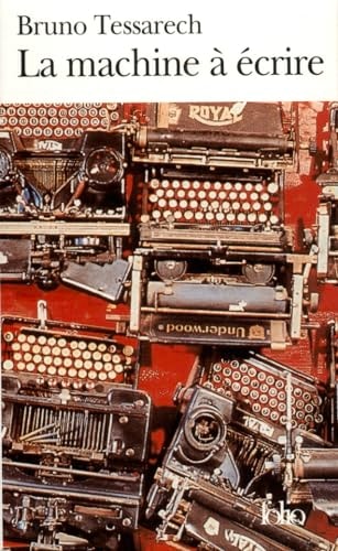LA MACHINE A ECRIRE, de Bruno Tessarech | portada del libro