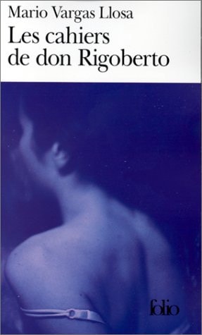 LES CAHIERS DE DON RIGOBERTO, de Mario Vargas Llosa | portada del libro