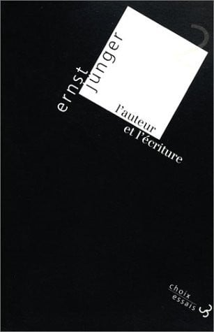 L'AUTEUR ET L'ECRITURE T2, de JUNGER ERNST | portada del libro