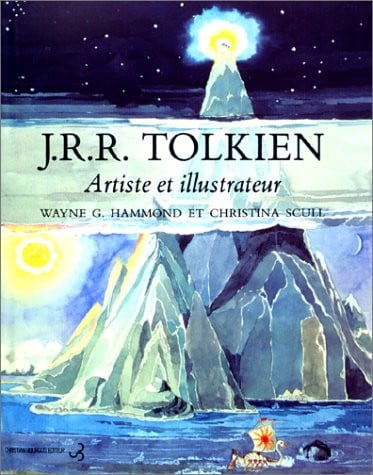J.R.R. TOLKIEN ARTISTE ET ILLUSTRATEUR, de HAMMOND WAYNE G | portada del libro