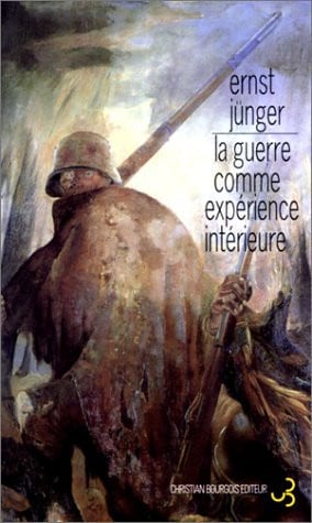 LA GUERRE COMME EXPERIENCE INTERIEURE, de JUNGER ERNST | portada del libro